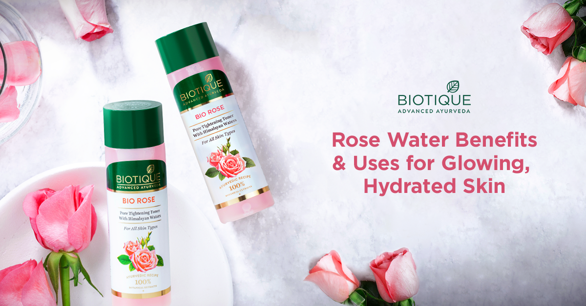 Rose Water Benefits & Uses for Glowing, Hydrated Skin