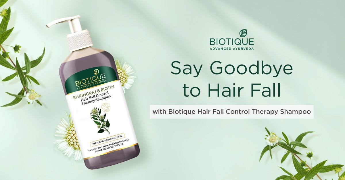 Prevent Hair Fall Naturally: The Benefits of Biotique's Hair Fall Control Therapy Shampoo