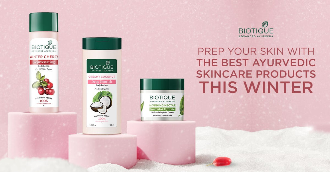 Prep Your Skin With The Best Ayurvedic Skincare Products This Winter