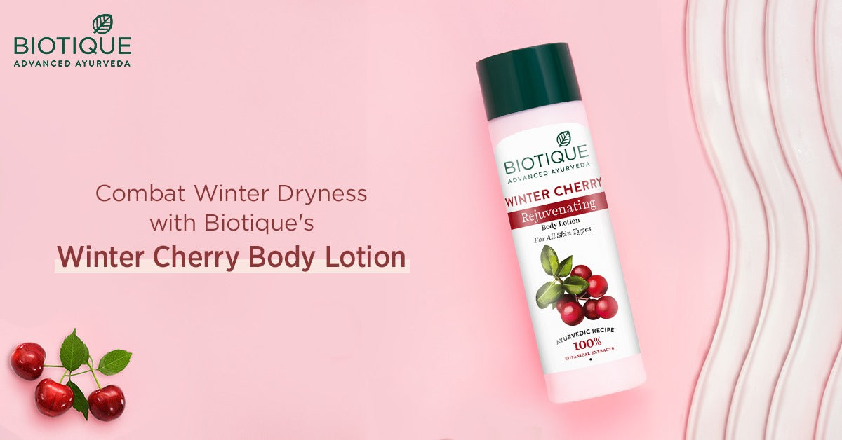Beat winter dryness with Biotique's Winter Cherry Rejuvenating Body Lotion