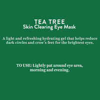 Tea tree skin clearing eye mask 15gm