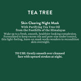 Tea Tree skin clearing Night mask 50gm